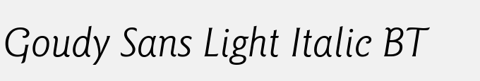 Goudy Sans Light Italic BT